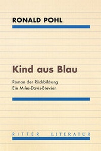 Enlarge image Cover: Kind aus Blau - Ritter Klagenfurt