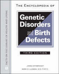 Enlarge image Cover: The Encyclopedia of Genetic Disorders and Birth Defects - Facts On File Inc
