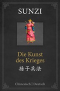 Cover: Die Kunst des Krieges: zweisprachige Ausgabe Chinesisch-Deutsch - Nikol