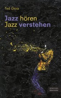 Abbildung von: Jazz hören - Jazz verstehen - Henschel