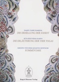 Cover: Die Erhellung der Soheit, Die Erl&auml;uterung der Vier Yogas, Kommentare - Karma Kagy&uuml; Gemeinschaft Deutschland