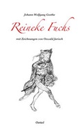 Cover: Reineke Fuchs mit Zeichnungen von Oswald Jarisch - Verlag Gunter Oettel