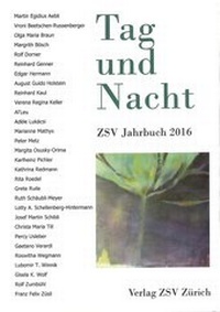 Abbildung von: Tag und Nacht - Zürcher Schriftsteller Verband
