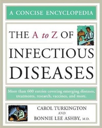 Enlarge image Cover: The a to Z of Infectious Diseases - Facts On File Inc