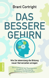 Abbildung von: Das bessere Gehirn - Scorpio Verlag