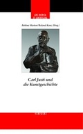 Cover: Carl Justi und die Kunstgeschichte - Vervuert Verlagsgesellschaft