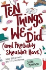 Cover: Ten Things We Did (and Probably Shouldn't Have) - Collins