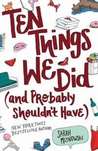Enlarge image Cover: Ten Things We Did (and Probably Shouldn't Have) - Collins