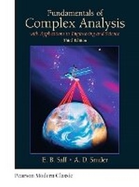 Enlarge image Cover: Fundamentals of Complex Analysis with Applications to Engineering and Science (Classic Version) - Pearson