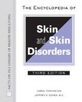 Cover: The Encyclopedia of Skin and Skin Disorders - Facts On File Inc