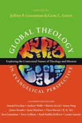 Cover: Global Theology in Evangelical Perspective - Exploring the Contextual Nature of Theology and Mission - Inter-Varsity Press,US