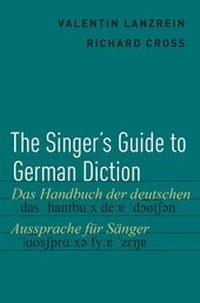 Abbildung von: The Singer's Guide to German Diction - Oxford University Press Inc