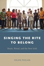 Cover: Singing the Rite to Belong - Oxford University Press Inc