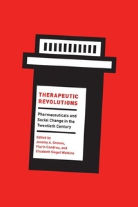 Abbildung von: Therapeutic Revolutions - University of Chicago Press
