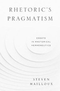 Cover: Rhetoric's Pragmatism - Pennsylvania State University Press