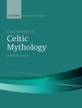 Cover: A Dictionary of Celtic Mythology - Oxford University Press