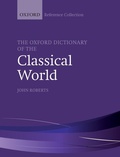 Cover: The Oxford Dictionary of the Classical World - Oxford University Press