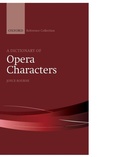 Cover: A Dictionary of Opera Characters - Oxford University Press