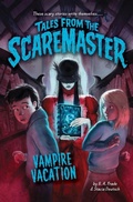 Cover: Vampire Vacation - Little, Brown Young Readers