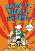 Cover: Draw-It-Yourself Adventures: Spy Mission - Little, Brown Books for Young Readers