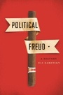 Cover: Political Freud - Columbia University Press