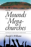 Cover: From Mounds to Megachurches - University of Georgia Press