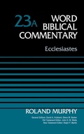 Cover: Ecclesiastes, Volume 23A - Zondervan Academic