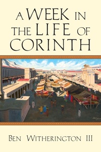 Enlarge image Cover: A Week in the Life of Corinth - Inter-Varsity Press,US