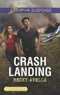Cover: Crash Landing - Love Inspired Suspense Larger Print