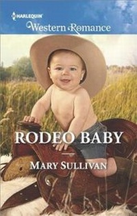 Enlarge image Cover: Rodeo Baby - Harlequin Western Romance