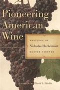 Cover: Pioneering American Wine - University of Georgia Press