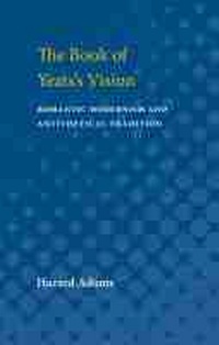 Enlarge image Cover: The Book of Yeats's Vision - The University of Michigan Press