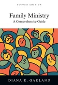 Cover: Family Ministry - A Comprehensive Guide - Inter-Varsity Press,US