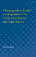 Cover: Biogeography of Reptiles and Amphibians in the Gomez Farias Region, Tamaulipas, Mexico - The University of Michigan Press