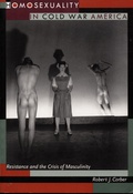 Cover: Homosexuality in Cold War America - Duke University Press