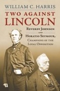 Cover: Two Against Lincoln - University Press of Kansas