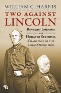 Enlarge image Cover: Two Against Lincoln - University Press of Kansas