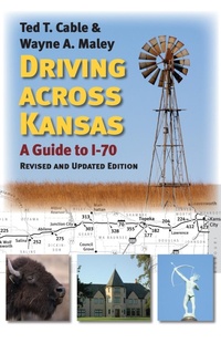 Enlarge image Cover: Driving Across Kansas - University Press of Kansas