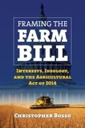 Abbildung von: Framing the Farm Bill - University Press of Kansas
