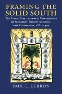 Abbildung von: Framing the Solid South - University Press of Kansas