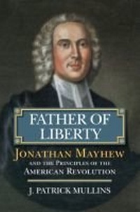 Enlarge image Cover: Father of Liberty - University Press of Kansas