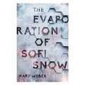 Cover: The Evaporation of Sofi Snow - Thomas Nelson Publishers