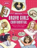 Cover: Tommy Nelson's Brave Girls Confidential - Thomas Nelson Publishers