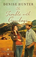 Cover: The Trouble with Cowboys - Thomas Nelson Publishers