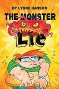 Cover: The Monster Lie - Creekside Publishing