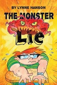 Enlarge image Cover: The Monster Lie - Creekside Publishing
