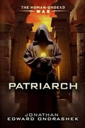 Cover: Patriarch - Burning Willow Press, LLC