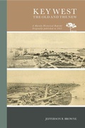 Cover: The Key West Old and the New - Arcadia Publishing (SC)