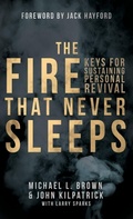 Cover: The Fire that Never Sleeps - Destiny Image Incorporated