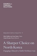 Cover: A Sharper Choice on North Korea - Council on Foreign Relations Press